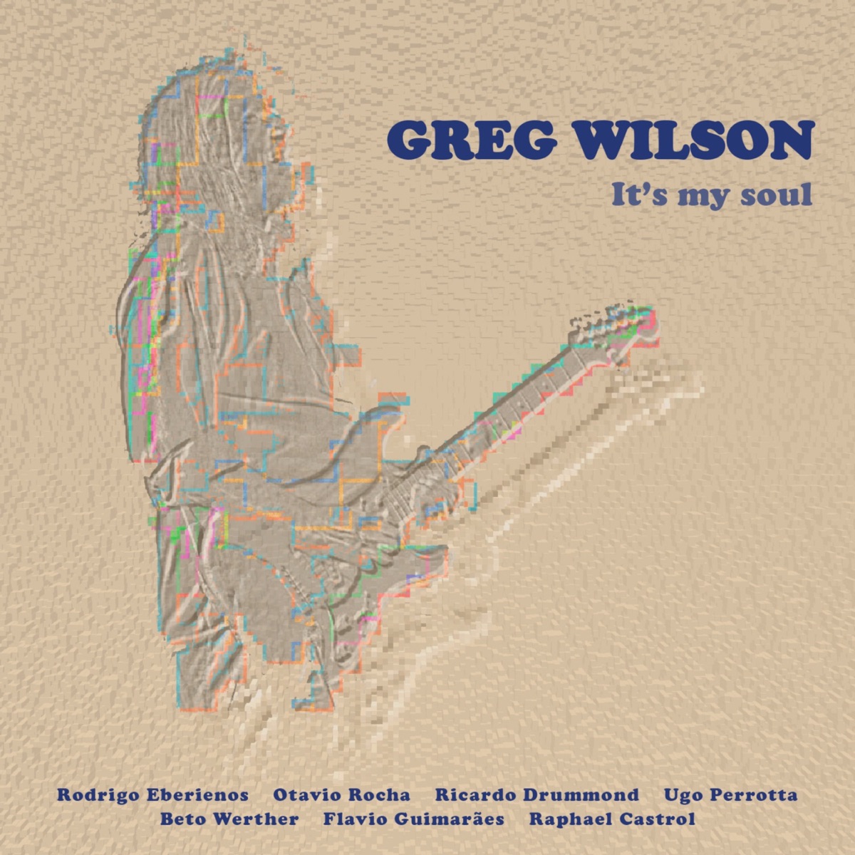 Greg Wilson — It’s My Soul